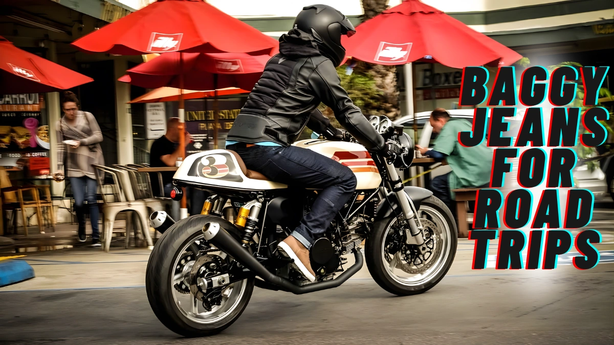 Baggy Jeans For Road Trips